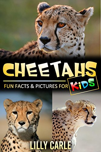 Download Cheetahs: Fun Facts & Pictures For Kids Download Cheetahs: Fun Facts & Pictures For Kids