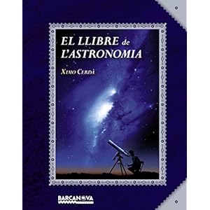 El Llibre De L'astronomia (Llibres Infantils I Juvenils - El Llibre De ...)
