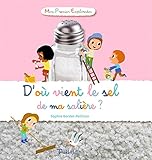 D'où vient le sel de ma salière ?