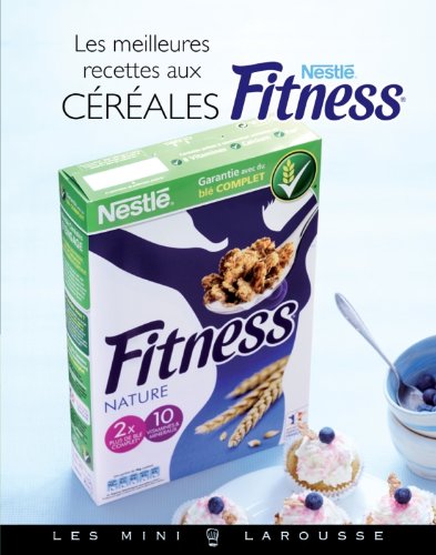 Download Céréales Fitness - Les meilleures recettes Download Céréales Fitness - Les meilleures recettes