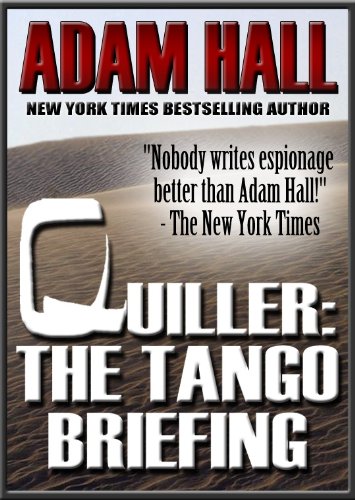 Quiller - The Tango Briefing - Adam Hall