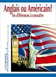 Image de Anglais ou Américain ? Les Différences à connaître