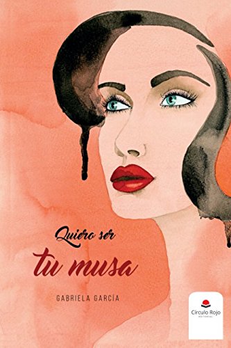 Quiero ser tu musa