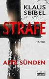 Bücher Neuerscheinungen 2022 - STRAFE - Alte Sünden von Klaus Seibel