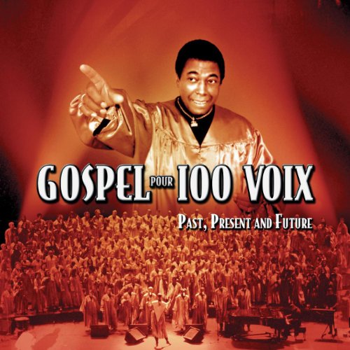 Gospel pour 100 voix