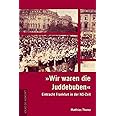 "Wir waren die Juddebuben": Eintracht Frankfurt in der NS-Zeit