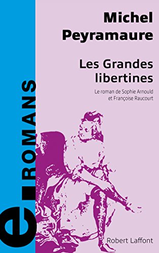 Download Les grandes libertines Download Les grandes libertines