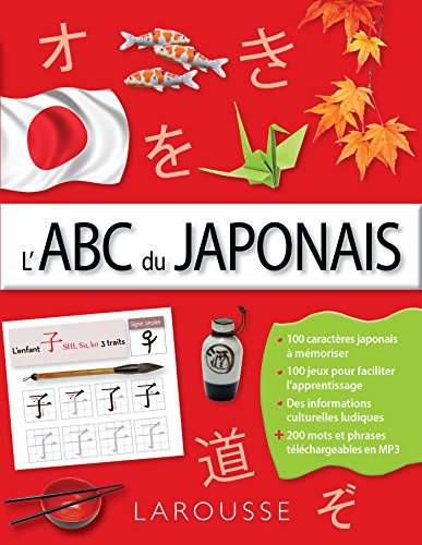 L'ABC du Japonais L'ABC du Japonais