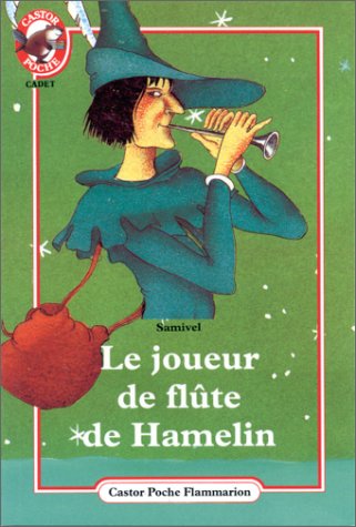 Le  Joueur de flûte de Hamelin