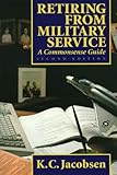Image de Retiring from Military Service: A Commonsense Guide