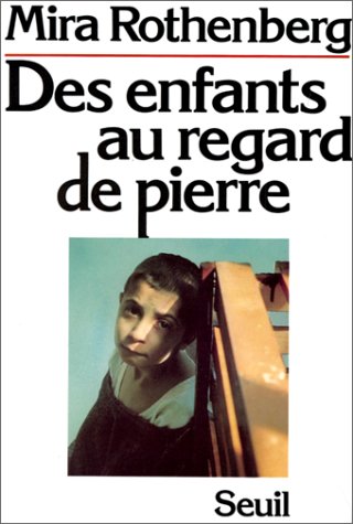 Des Enfants au regard de pierre