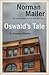 Oswald's Tale: An American Mystery (English Edition) by 