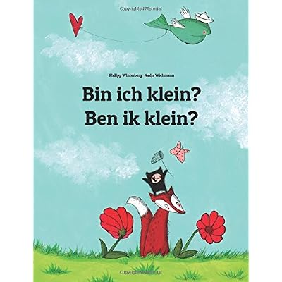 [PDF] Bin ich klein? Ben ik klein?: Kinderbuch Deutsch-Flámisch (zweisprachig/bilingual) KOSTENLOS DOWNLOAD