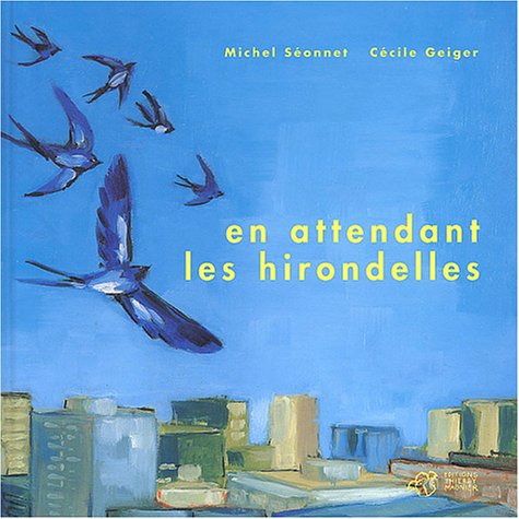 <a href="/node/27193">En attendant les hirondelles</a>