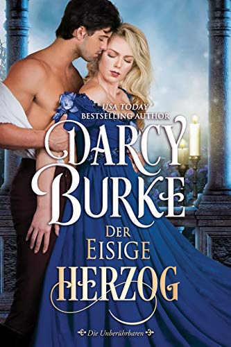 Der Eisige Herzog (Die Unberührbaren 7)