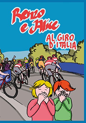 Renzo e Alice al Giro d'Italia libro