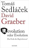 Cover zum Buch Revolution oder Evolution: Das Ende d...
