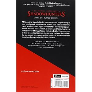 Città del fuoco celeste. Shadowhunters: 6