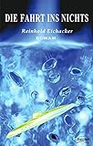 Cover zum Buch Die Fahrt ins Nichts