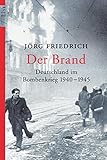 Image de Der Brand: Deutschland im Bombenkrieg 1940-1945