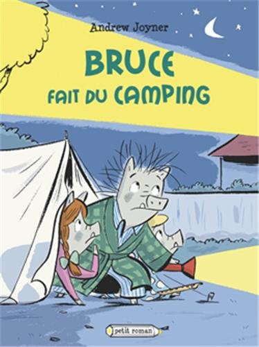 couverture de : Bruce fait du camping
