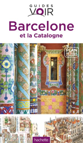 Download Guide Voir Barcelone et Catalogne Download Guide Voir Barcelone et Catalogne