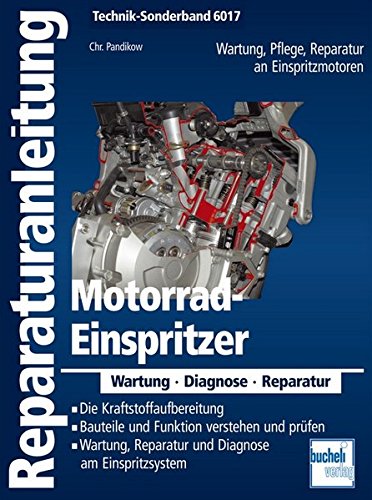 Preisvergleich Produktbild Motorrad Einspritzer (Reparaturanleitungen)