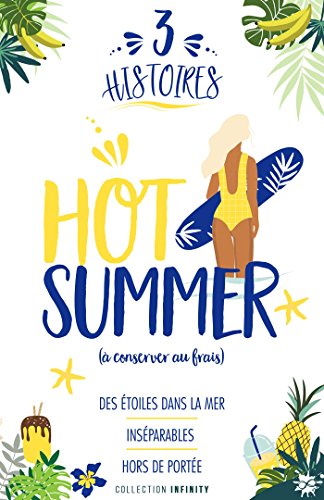 3 histoires : Hot Summer par [Harvey-Berrick, Jane, Boyd, Natasha, Robson, Cecy]