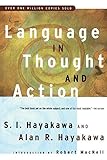 Language in Thought and Action: Fifth Edition by 