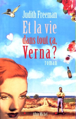<a href="/node/9285">Et la vie dans tout ça, Verna ?</a>