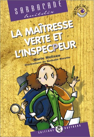 couverture de : La ma&icirc;tresse Verte et l'inspecPeur