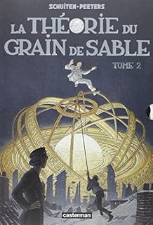 jaquette livre Les cités obscures, Tome 2 : La théorie du grain de sable