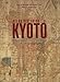 Atlas historique de Kyoto : Analyse spatiale des systèmes de mémoire d'une ville, de son architecture et de son paysage urbain by