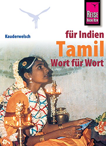 Download Reise Know-How Sprachführer Tamil Wort für Wort (Kauderwelsch 39)