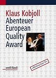 Abenteuer European Quality Award: Motivaction III by 