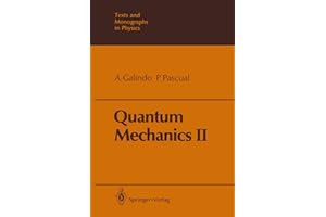 Quantum Mechanics II (Theoretical and Mathematical Physics)