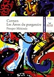 Carmen ; Les Ames du purgatoire