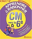 Image de APPRENDRE A RAISONNER - CM/6E (Ancienne Edition)