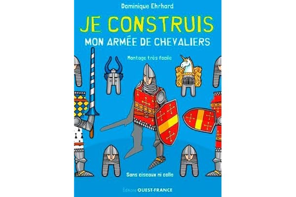 Je construis mon armée de chevaliers