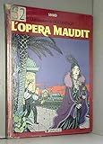 Une Aventure de Dick Hérisson, Tome 3 : L'Opéra maudit