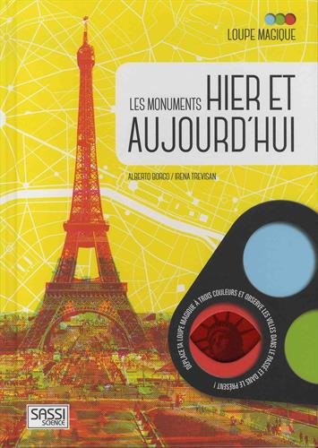 Les  monuments hier et aujourd'hui