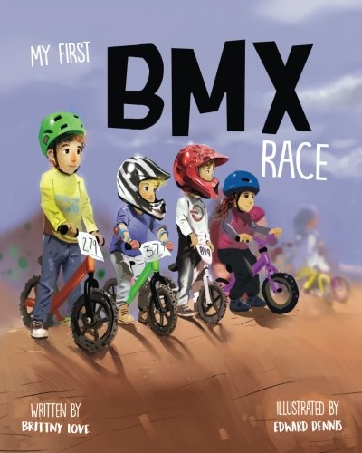 My First BMX Race: Volume 1