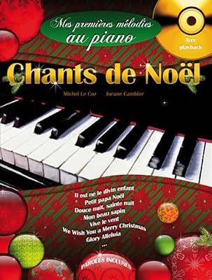 HIT DIFFUSION Mes premieres melodies au piano Chants de Noel