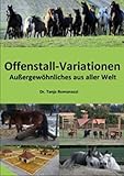 Image de Offenstall-Variationen: Außergewöhnliches aus aller Welt