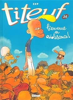 jaquette livre Titeuf, Tome 14 : Bienvenue en adolescence