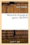Image de Manuel de chirurgie de guerre
