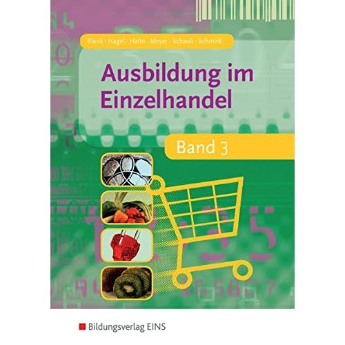 Pdf Ausbildung Im Einzelhandel Band 3 Lehr Fachbuch Kostenlos Download Offnen Sie Ein Buch Des Wissens 7