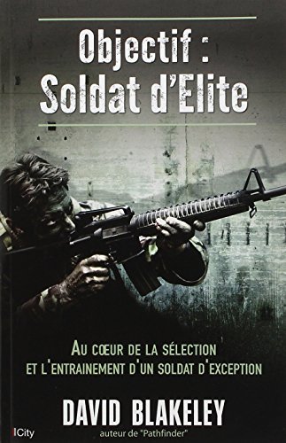 Book's Cover of Objectif soldat délite