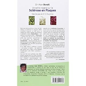 Un autre regard sur la sclérose en plaques : Sur les pas du Dr C. Kousmine Livre en Ligne Un autre regard sur la sclérose en plaques : Sur les pas du Dr C. Kousmine Livre en Ligne - Telecharger Ebook