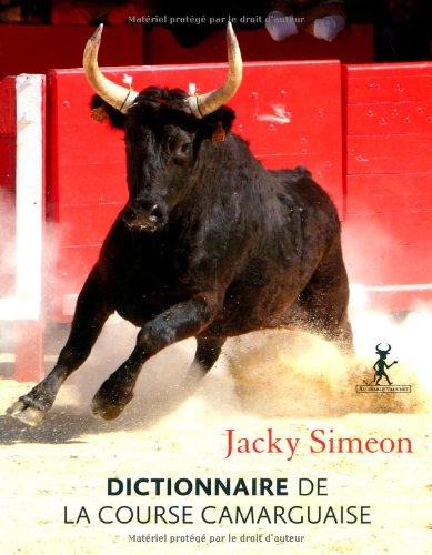 <a href="/node/19783">Dictionnaire de la course camarguaise</a>
